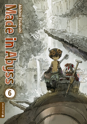 Made in Abyss 06 von Araki,  Yohana, Tsukushi,  Akihito