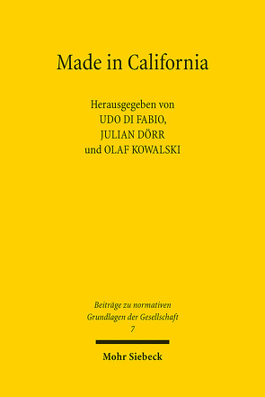 Made in California von Di Fabio,  Udo, Dörr,  Julian, Kowalski,  Olaf