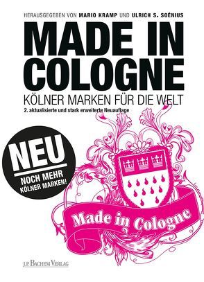 Made in Cologne von Kramp,  Mario, Soénius,  Ulrich S.