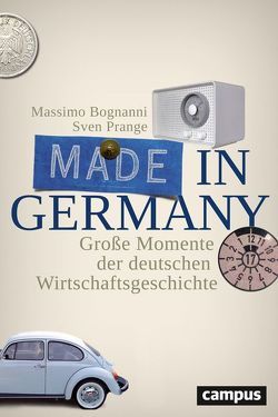 Made in Germany von Bognanni,  Massimo, Prange,  Sven