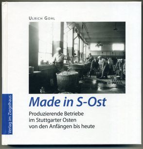 Made in S-Ost von Gohl,  Ulrich