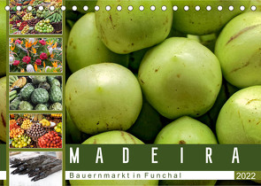 Madeira – Bauernmarkt in Funchal (Tischkalender 2022 DIN A5 quer) von Meyer,  Dieter
