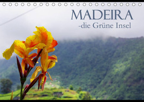 Madeira die Grüne Insel (Tischkalender 2023 DIN A5 quer) von M.Polok