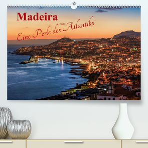 Madeira – Eine Perle des Atlantiks (Premium, hochwertiger DIN A2 Wandkalender 2021, Kunstdruck in Hochglanz) von Claude Castor I 030mm-photography,  Jean