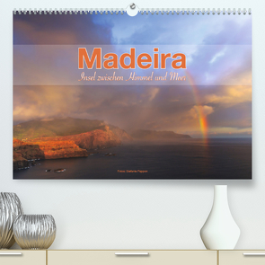 Madeira, Insel zwischen Himmel und Meer (Premium, hochwertiger DIN A2 Wandkalender 2023, Kunstdruck in Hochglanz) von Pappon,  Stefanie