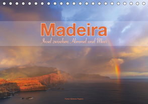 Madeira, Insel zwischen Himmel und Meer (Tischkalender 2021 DIN A5 quer) von Pappon,  Stefanie