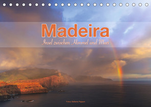 Madeira, Insel zwischen Himmel und Meer (Tischkalender 2022 DIN A5 quer) von Pappon,  Stefanie