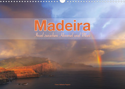 Madeira, Insel zwischen Himmel und Meer (Wandkalender 2023 DIN A3 quer) von Pappon,  Stefanie