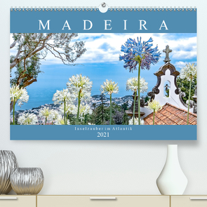 Madeira – Inselzauber im Atlantik (Premium, hochwertiger DIN A2 Wandkalender 2021, Kunstdruck in Hochglanz) von Meyer,  Dieter