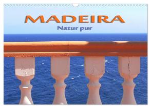 Madeira – Natur pur (Wandkalender 2024 DIN A3 quer), CALVENDO Monatskalender von Frank,  Rolf