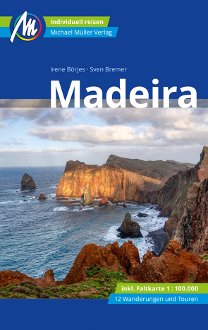 Madeira Reiseführer Michael Müller Verlag von Börjes,  Irene