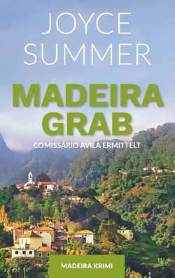 Madeiragrab von Summer,  Joyce