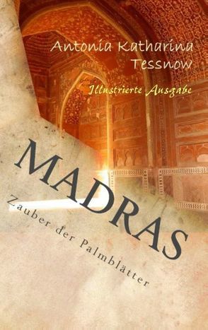 Madras von Tessnow,  Antonia Katharina