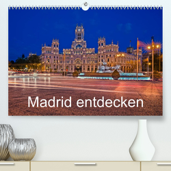 Madrid entdecken (Premium, hochwertiger DIN A2 Wandkalender 2023, Kunstdruck in Hochglanz) von hessbeck.fotografix