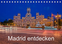 Madrid entdecken (Tischkalender 2023 DIN A5 quer) von hessbeck.fotografix