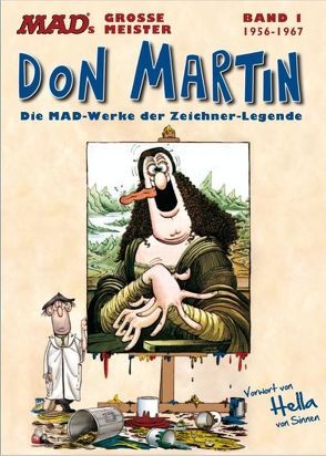 MADs große Meister: Don Martin von Martin,  Don, Sinnen,  Hella von