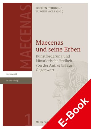Maecenas und seine Erben von Strobel,  Jochen, Wolf,  Jürgen