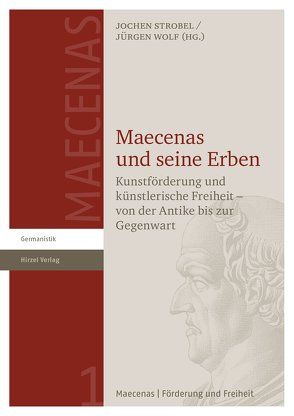 Maecenas und seine Erben von Strobel,  Jochen, Wolf,  Jürgen