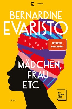 Mädchen, Frau etc. – Booker Prize 2019 von Evaristo,  Bernardine, Handels,  Tanja