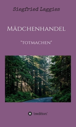 Mädchenhandel von Laggies,  Siegfried