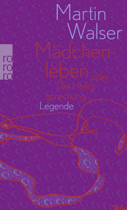 Mädchenleben von Walser,  Martin