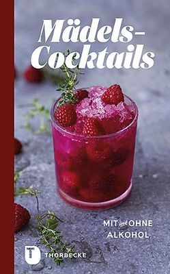 Mädels-Cocktails mit und ohne Alkohol