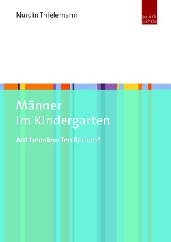 Männer im Kindergarten von Thielemann,  Nurdin