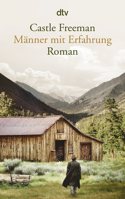 Männer mit Erfahrung von Freeman,  Castle, Gunsteren,  Dirk van