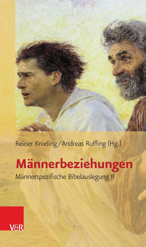 Männerbeziehungen von Knieling,  Reiner, Ruffing,  Andreas