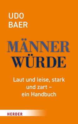 Männerwürde von Baer,  Udo