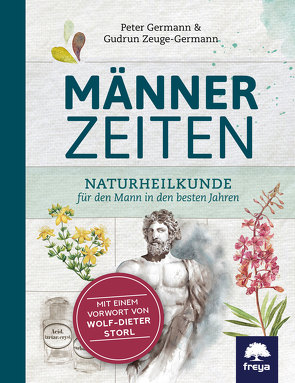 Männerzeiten von Germann,  Peter, Zeuge-Germann,  Gudrun