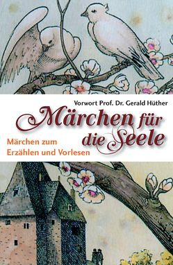 Märchen für die Seele von Dickerhoff,  Heinrich, Lox,  Harlinda