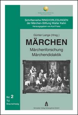 Märchen – Märchenforschung – Märchendidaktik von Lange,  Günter