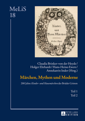 Märchen, Mythen und Moderne von Brinker-von der Heyde,  Claudia, Ehrhardt,  Holger, Ewers-Uhlmann,  Hans-Heino