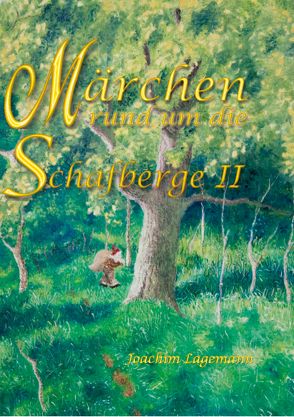 Märchen rund um die Schafberge von Lagemann,  Joachim
