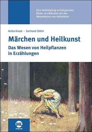 Märchen und Heilkunst von Kraut,  Anita, Stöhr,  Gerhard
