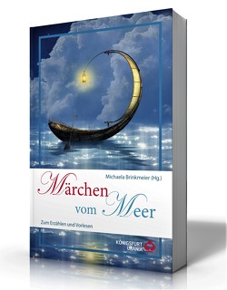 Märchen vom Meer von Brinkmeier,  Michaela