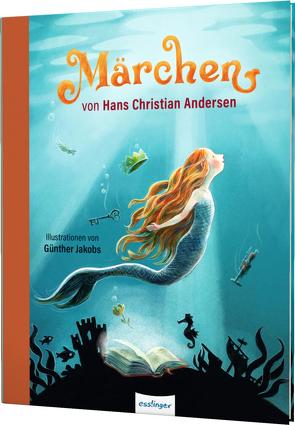 Märchen von Hans Christian Andersen von Andersen,  Hans Christian, Jakobs,  Günther, Sauerhöfer,  Ulrike, Tress,  Sylvia