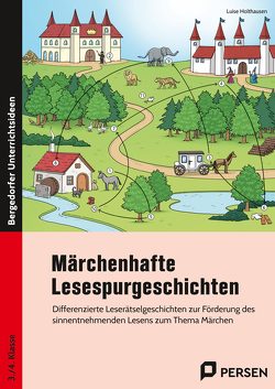 Märchenhafte Lesespurgeschichten von Holthausen,  Luise