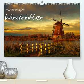 Märchenhafte Windmühlen (Premium, hochwertiger DIN A2 Wandkalender 2022, Kunstdruck in Hochglanz) von Wagner,  Sabine