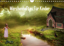 Märchenhaftes für Kinder (Wandkalender 2023 DIN A4 quer) von Pählike,  Susann