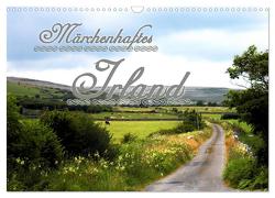 Märchenhaftes Irland (Wandkalender 2024 DIN A3 quer), CALVENDO Monatskalender von Schröder,  Karsten