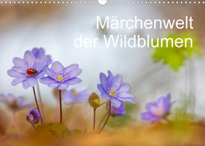 Märchenwelt der Wildblumen (Wandkalender 2023 DIN A3 quer) von Spranz,  Henrik