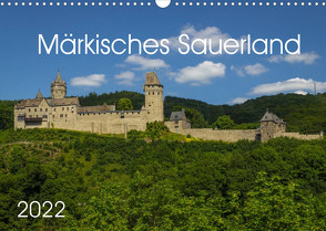 Märkisches Sauerland (Wandkalender 2022 DIN A3 quer) von Rein,  Simone