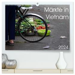 Märkte in Vietnam (hochwertiger Premium Wandkalender 2024 DIN A2 quer), Kunstdruck in Hochglanz von Sandner,  Annette