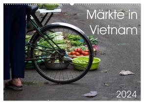 Märkte in Vietnam (Wandkalender 2024 DIN A2 quer), CALVENDO Monatskalender von Sandner,  Annette