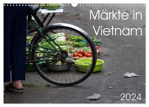 Märkte in Vietnam (Wandkalender 2024 DIN A3 quer), CALVENDO Monatskalender von Sandner,  Annette