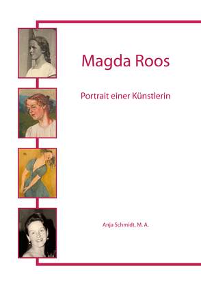 Magda Roos von Schmidt,  Anja