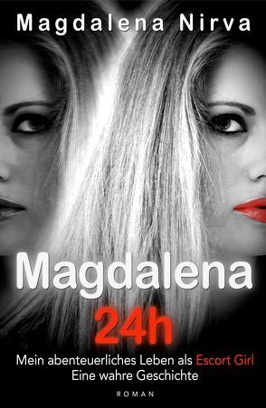 Magdalena 24h von Magdalena,  Nirva