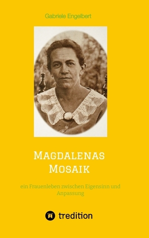 Magdalenas Mosaik von Engelbert,  Gabriele